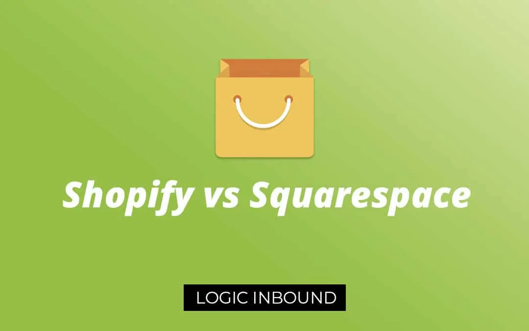 Shopify vs SquareSpace: The Definitive Guide To Picking The Best Ecommerce Platform