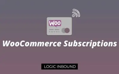WooCommerce Subscriptions: Best Subscription Plugins for Woocommerce