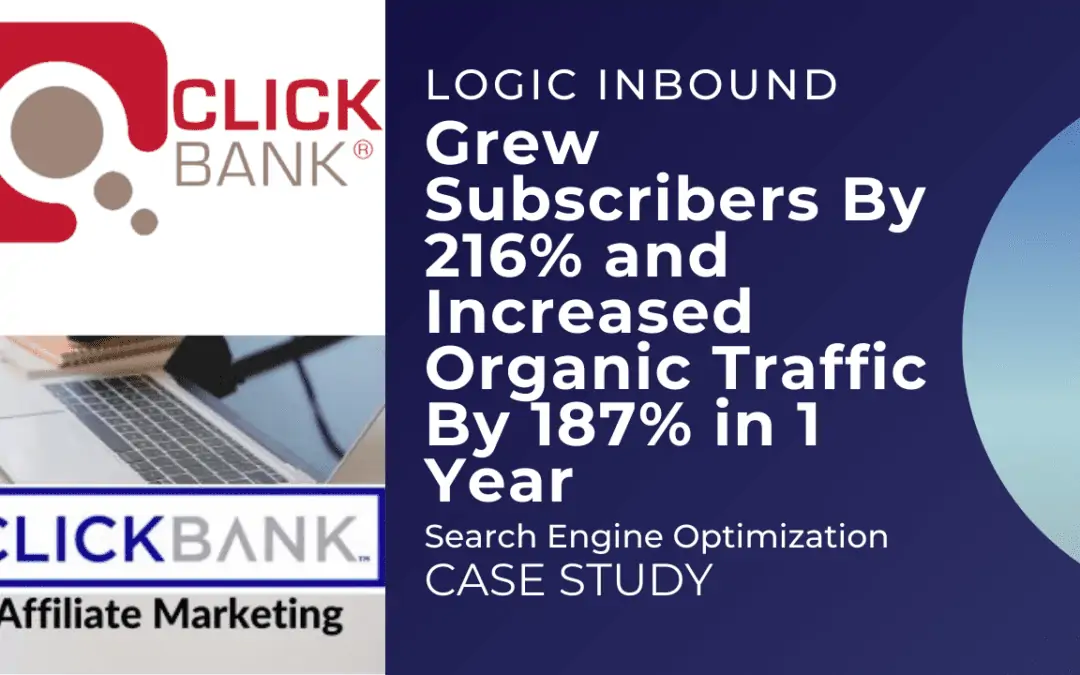 Affiliate Marketing Case Study – Increased Subscribers by 216% & Organic Searches by 187%